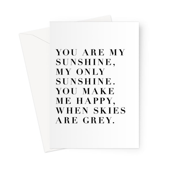 You are my Sunshine Greeting Card (Free Shipping)