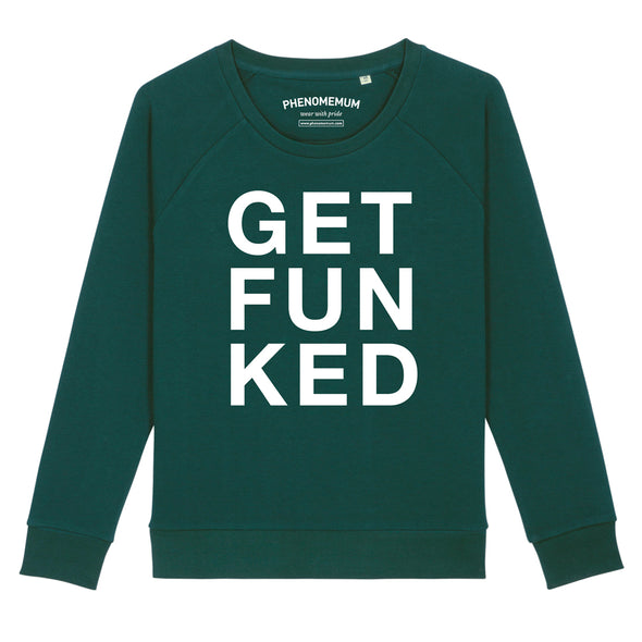 Get Funked - Relaxed Fit Sweatshirt